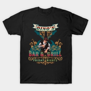 Dino's Bar & Grill T-Shirt